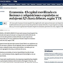 El capital movilizado en fusiones y adquisiciones espaolas se redujo un 52% hasta febrero, segn TTR